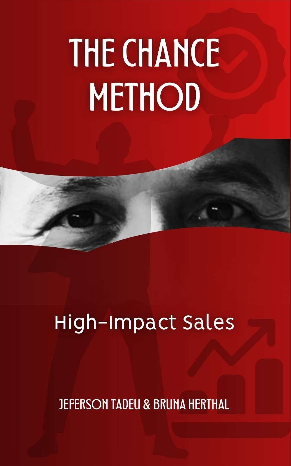 Capa do Livro The CHANCE Method: High-Impact Sales